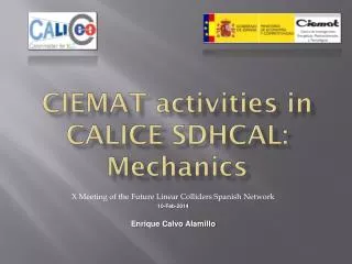 CIEMAT activities in Calice SDhCAL : Mechanics