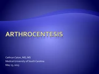 Arthrocentesis