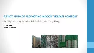 A Pilot study Of Promoting Indoor Thermal Comfort