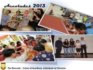The Rivervale – School of Excellence, Individuals of Character