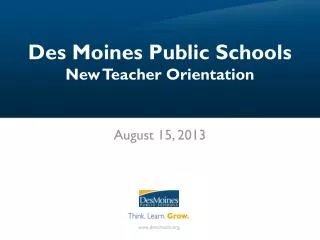 Des Moines Public Schools New Teacher Orientation