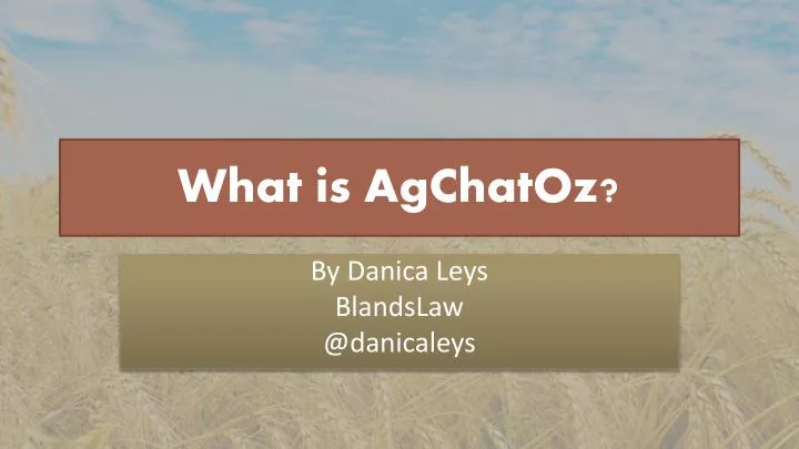 what is agchatoz