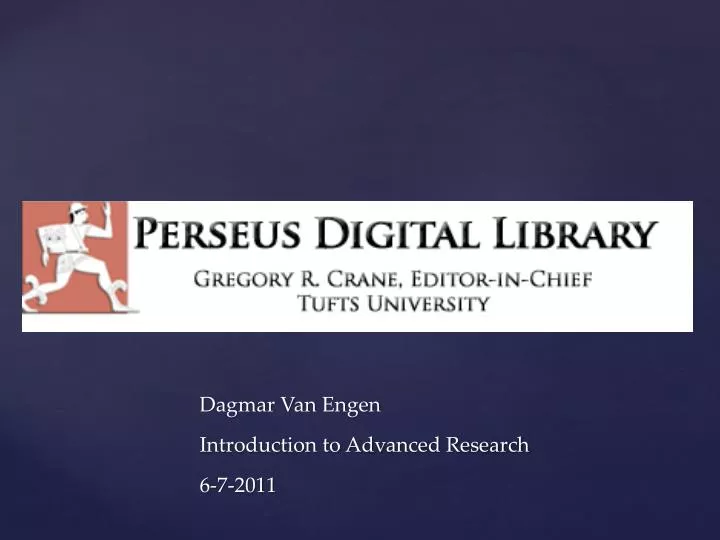 dagmar van engen introduction to advanced research 6 7 2011