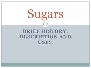 Sugars