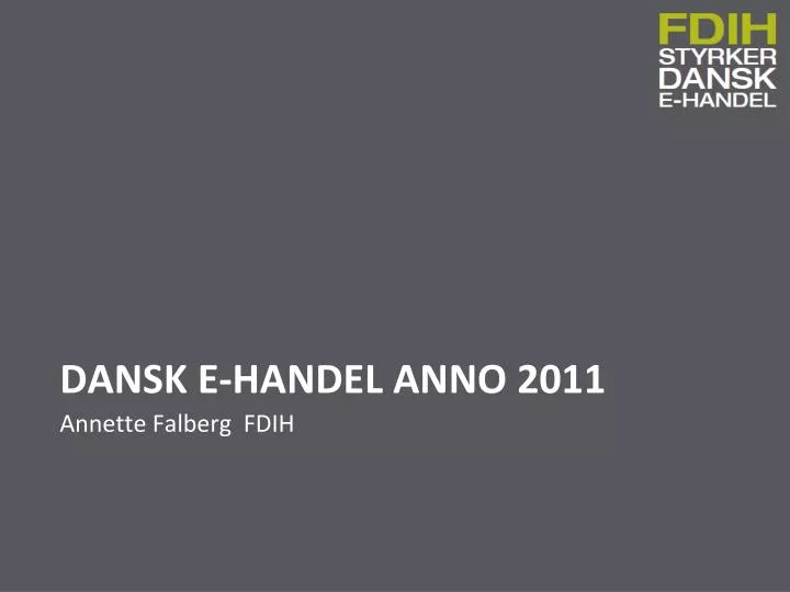 dansk e handel anno 2011