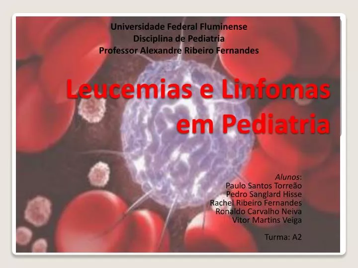 leucemias e linfomas em pediatria