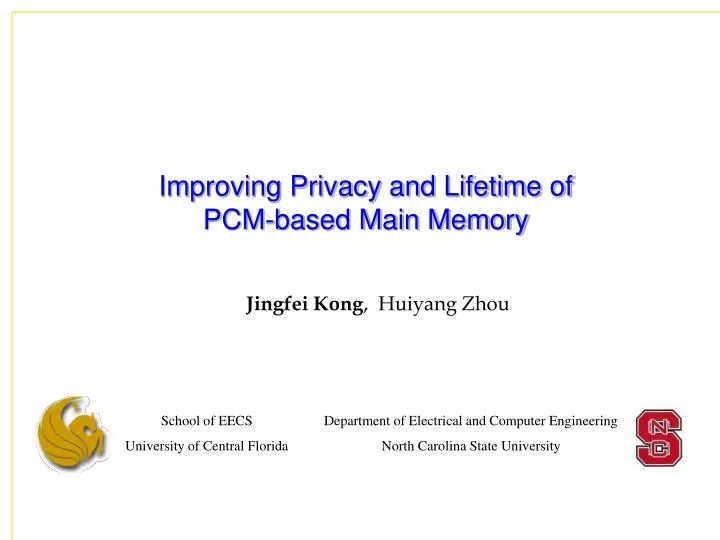 improving privacy and lifetime of pcm based main memory