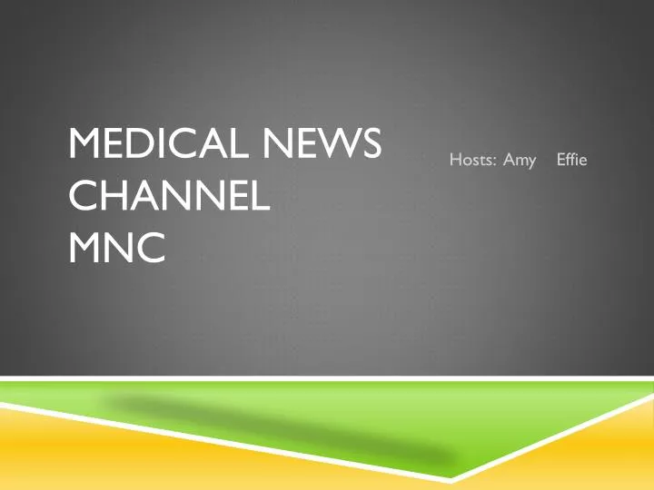 medical news channel mnc