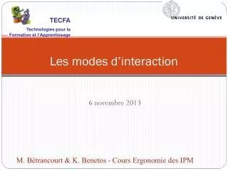 les modes d interaction