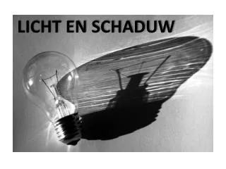 licht en schaduw
