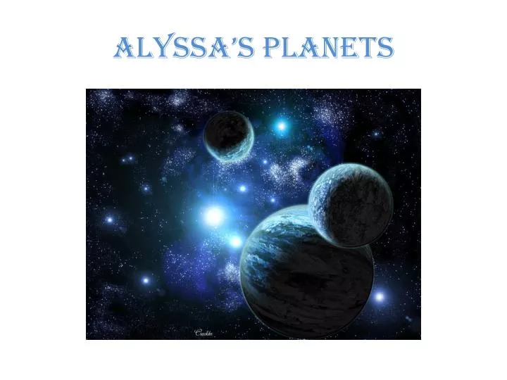 alyssa s planets