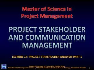 LECTURE 17: PROJECT STAKEHOLDER ANALYSIS PART 1
