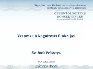 vecums un kognit v s funkcijas