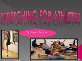 Stretching for athletes