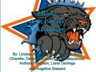 MCAS a Scholar Initiative