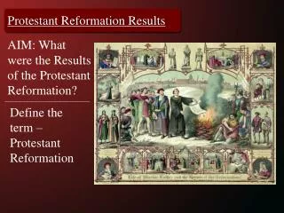 Protestant Reformation Results