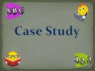 Case Study