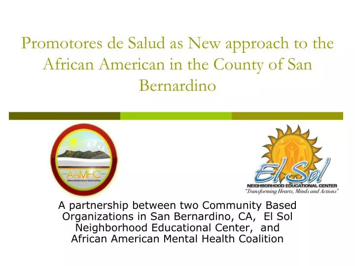 promotores de salud as new approach to the african american in the county of san bernardino