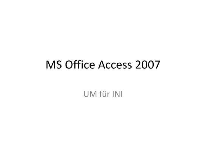 ms office access 2007