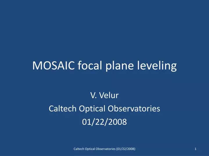 mosaic focal plane leveling