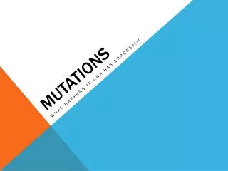 MUTATIONS