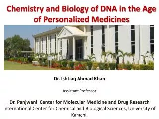 Chemistry and Biology of DNA in the Age of Personalized Medicines