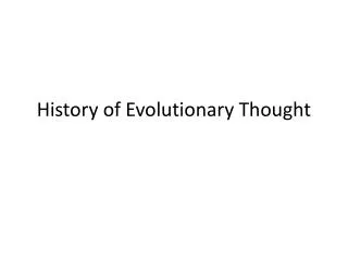 History of Evolutionary Thought