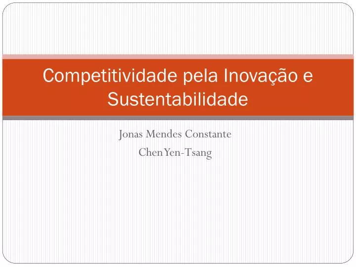competitividade pela inova o e sustentabilidade
