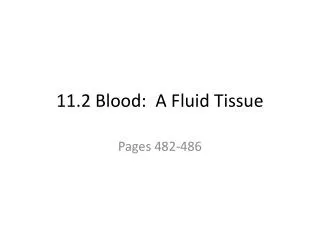 11.2 Blood: A Fluid Tissue