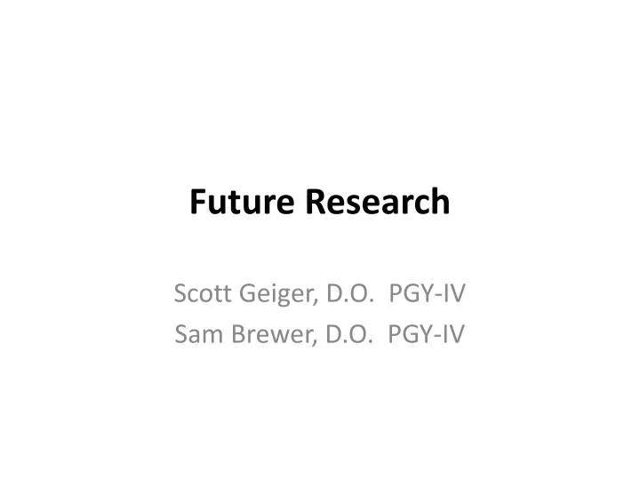 future research