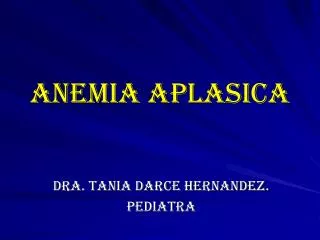 anemia aplasica
