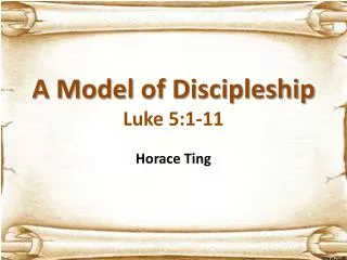 A Model of Discipleship Luke 5:1-11