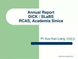 Annual Report DiCK / SLaBS RCAS, Academia Sinica