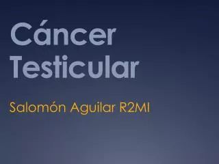 c ncer testicular