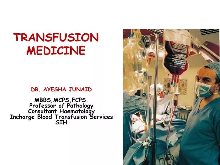 transfusion medicine