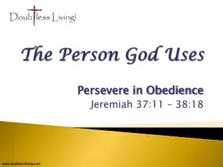 The Person God Uses