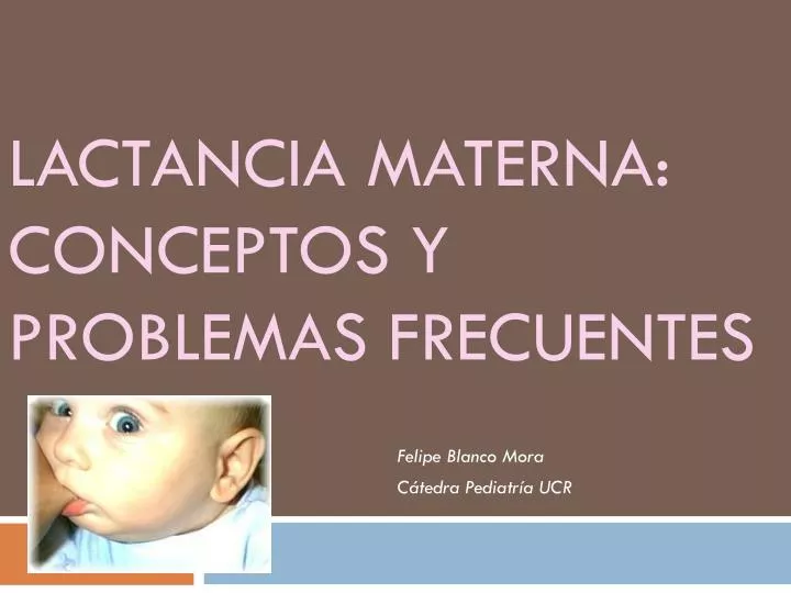 lactancia materna conceptos y problemas frecuentes