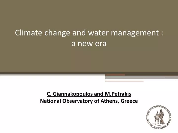 climate change and water management a new era
