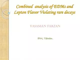 Combined analysis of EDMs and Lepton Flavor Violating rare decays