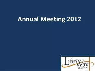 Annual Meeting 2012