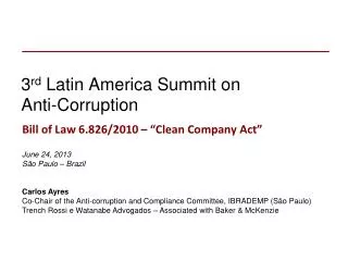 3 rd Latin America Summit on Anti-Corruption