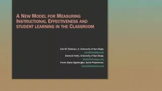 A New Model for Measuring Instructional Effectiveness and student learning in the Classroom