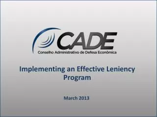 Implementing an Effective Leniency Program