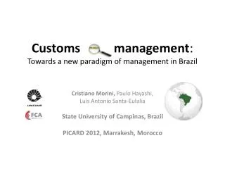 Customs s management : Towards a new paradigm of management in Brazil