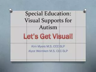 Special Education: Visual Supports for Autism
