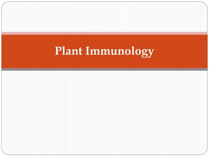 plant immunology