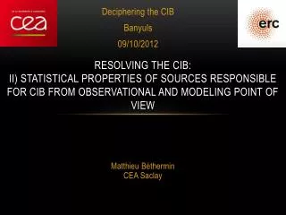 Deciphering the CIB Banyuls 09/10/2012