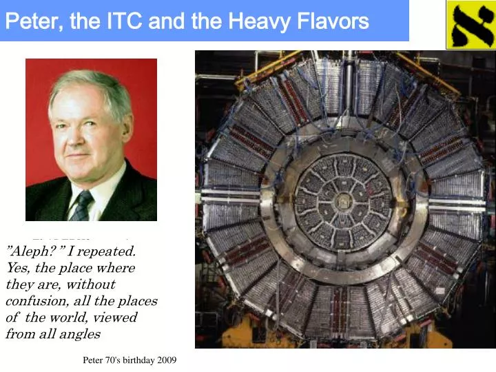 peter the itc and the heavy flavors