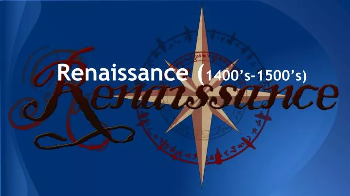 renaissance 1400 s 1500 s