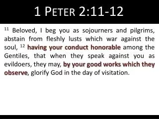 1 Peter 2:11-12